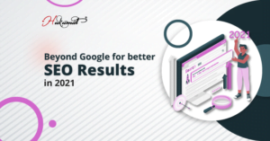 Look beyond Google for better SEO results in 2021