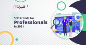 What’s 2021 going to be like for SEO professionals?